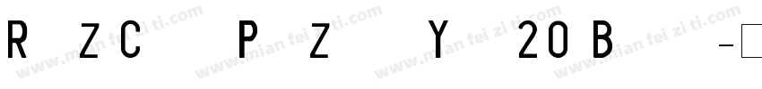 RuiZiChaoPaiZhenYan20 Black字体转换